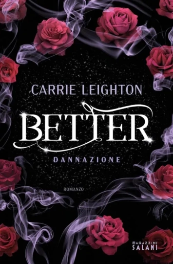 Better. Dannazione