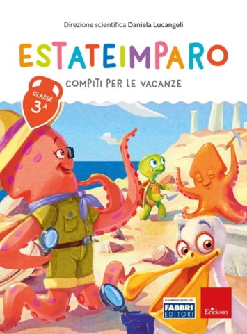 Estateimparo. Compiti per le vacanze. Classe 3ª: Vol. 3