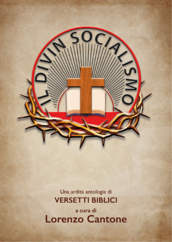 Il Divin Socialismo: Una ardita antologia di versetti biblici