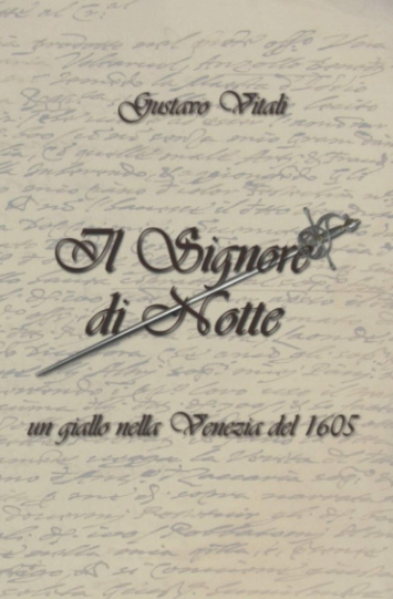 Il Signore di Notte: Un giallo nella Venezia del 1605