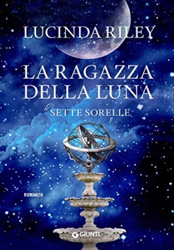 La ragazza della luna. Le Sette Sorelle Vol. 5