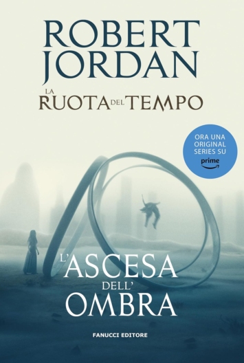 L'ascesa dell'ombra. La ruota del tempo: (Vol 4)