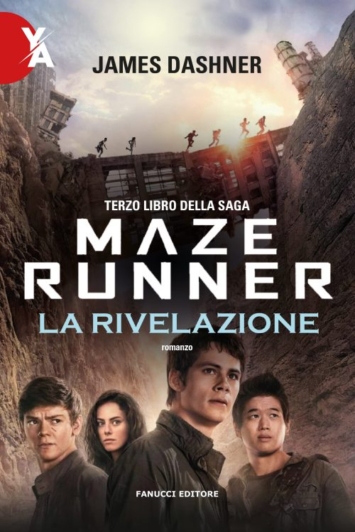Maze Runner - La rivelazione (The Maze Runner Vol. 3)
