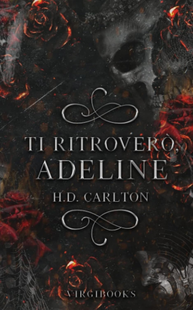 Ti ritroverò, Adeline