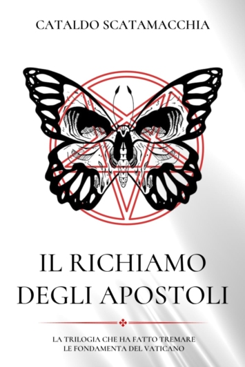 Il Richiamo degli Apostoli: LA TRILOGIA COMPLETA