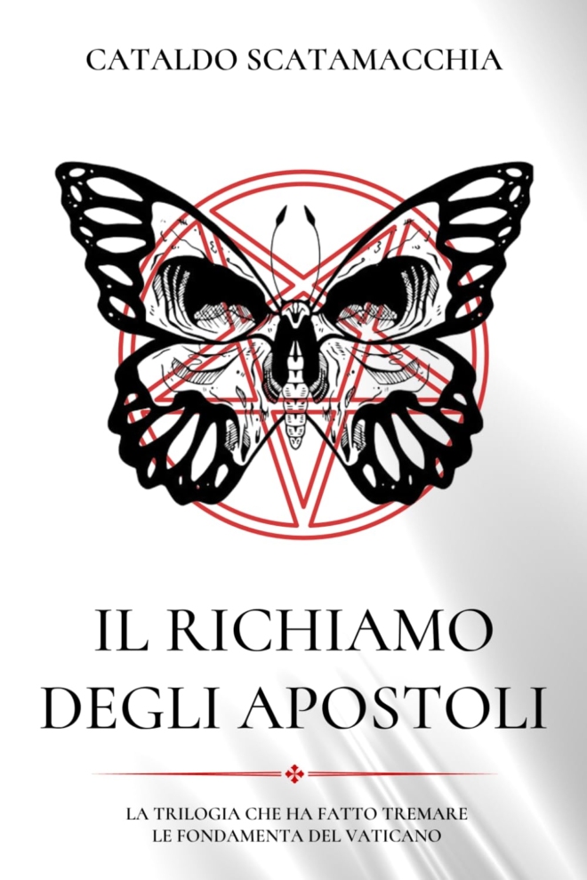 Il Richiamo degli Apostoli: LA TRILOGIA COMPLETA