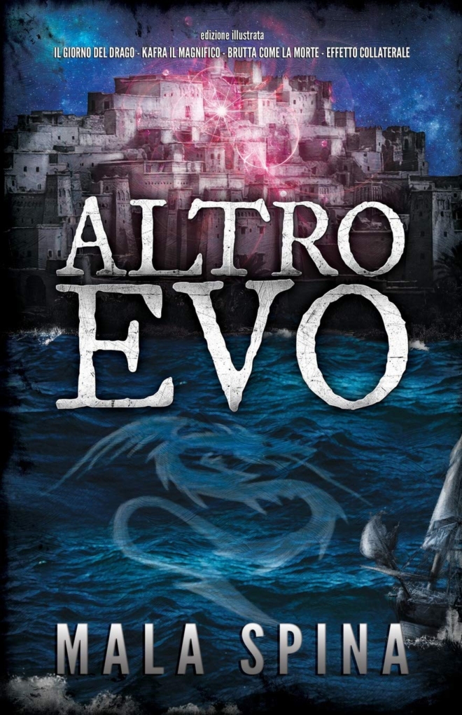 Altro Evo: Romanzo Fantasy, Avventura, Sword and Sorcery