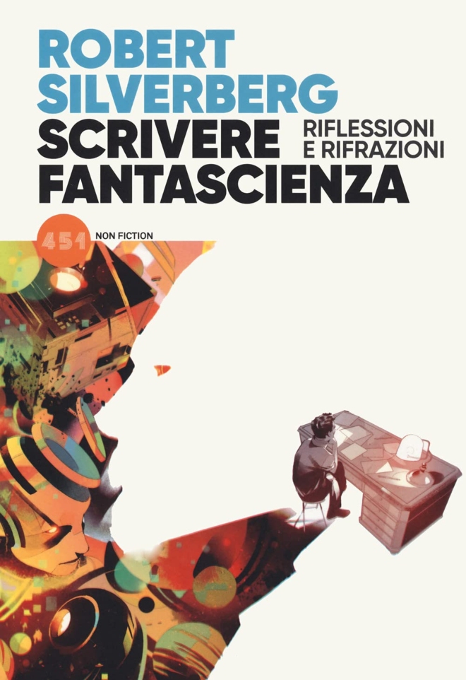 Scrivere Fantascienza. Riflessioni e rifrazioni