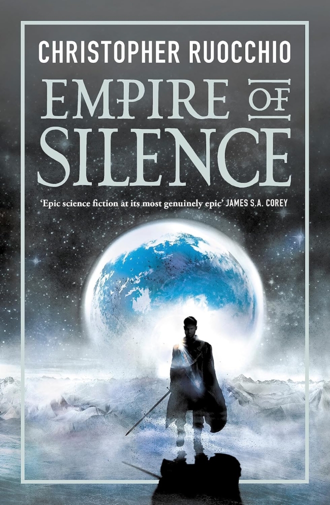 Empire of Silence: The universe-spanning science fiction epic: 1