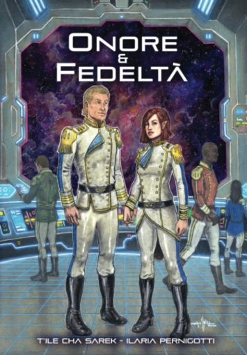 Onore & Fedeltà (Le avventure di Lea Vol. 2)