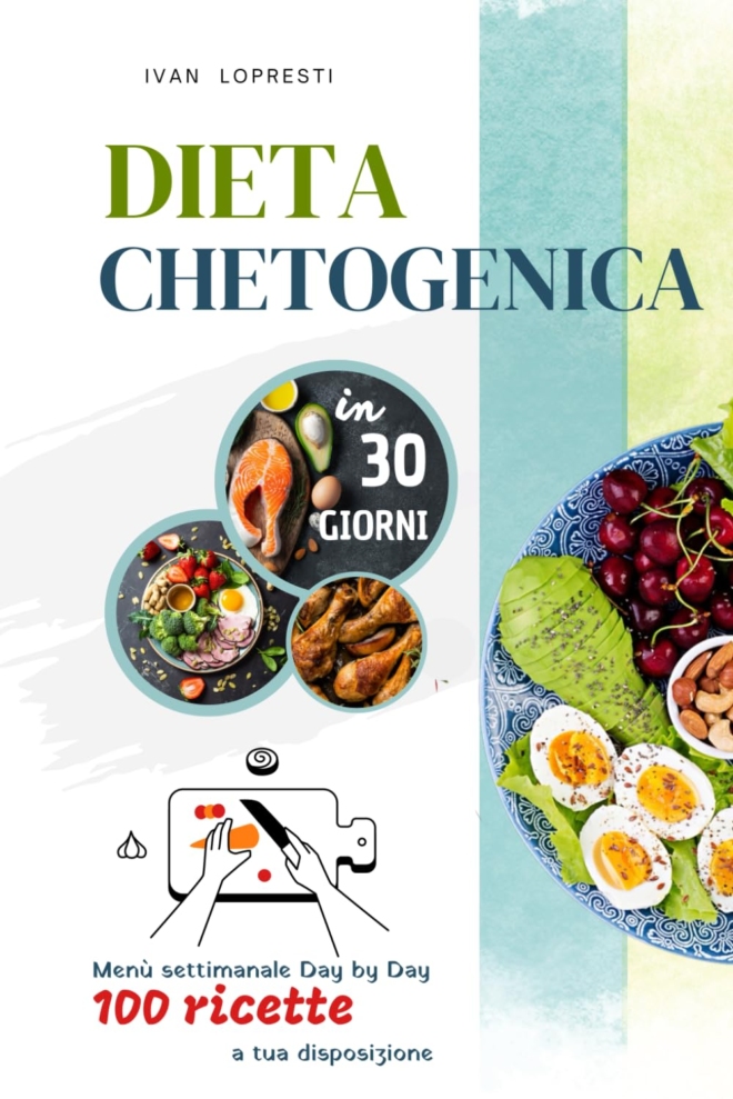 Dieta chetogenica in 30 giorni