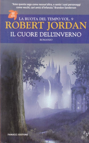Il cuore dell'inverno. La ruota del tempo (Vol. 9)