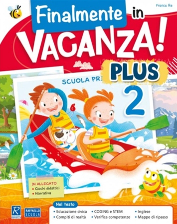 Finalmente in secondaria! Per la Scuola elementare (Vol. 2)