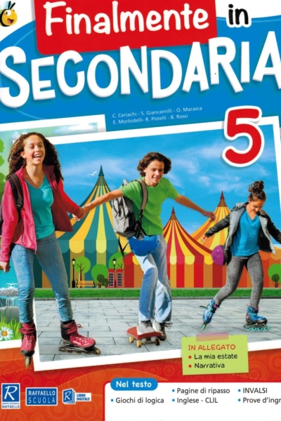 Finalmente in secondaria! Per la Scuola elementare (Vol. 5)