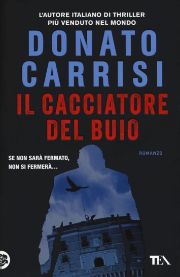 Il cacciatore del buio. La trilogia di Marcus