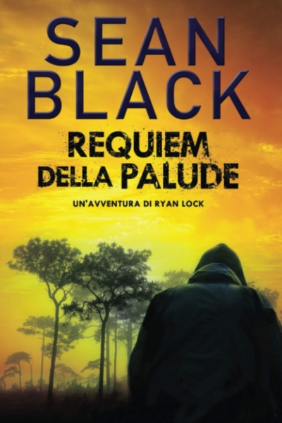 Requiem della palude: Un'avventura di Ryan Lock