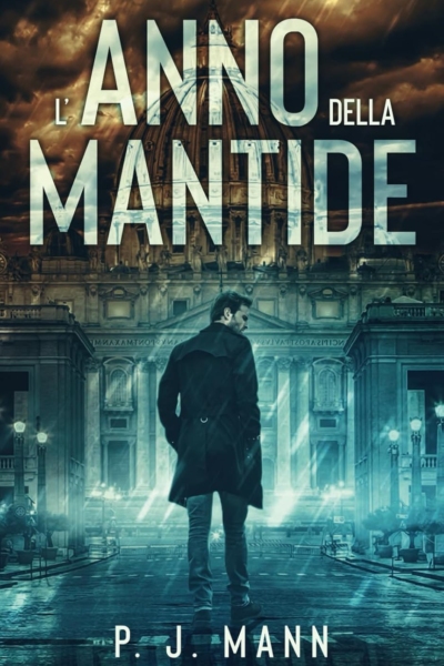 L'anno della Mantide: Le indagini del commissario Scala