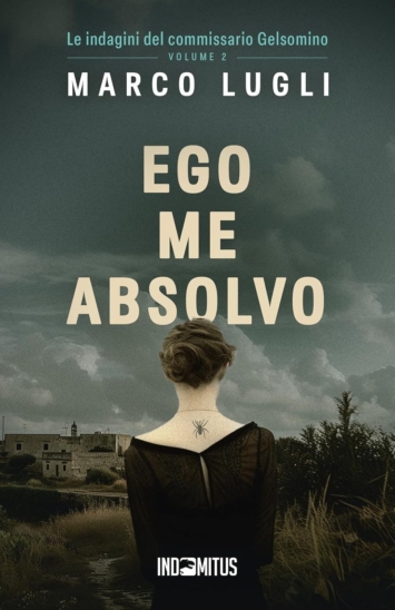 Ego me absolvo: Vol. 2