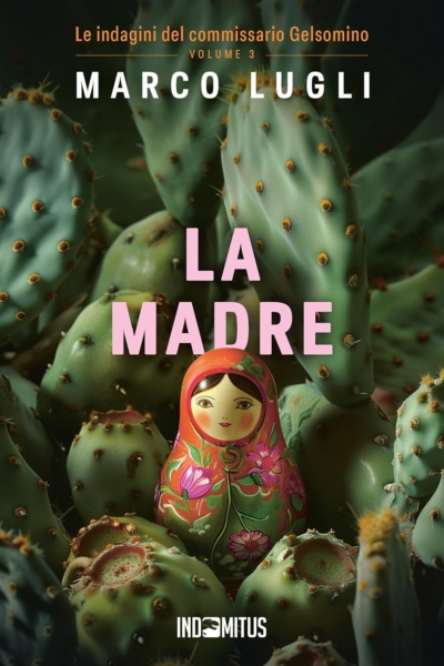 La madre: Vol. 3