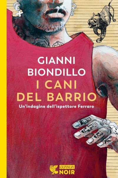 I cani del barrio. Un'indagine dell'ispettore Ferraro