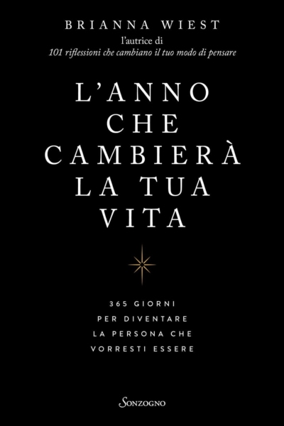 L'anno che cambierà la tua vita