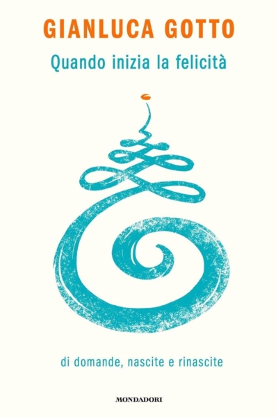 Quando inizia la felicità