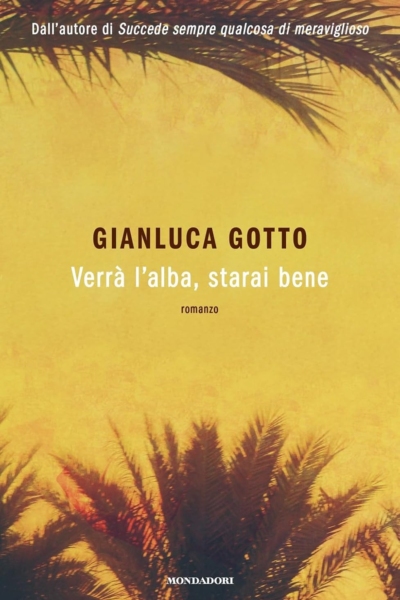 Verrà l'alba, starai bene