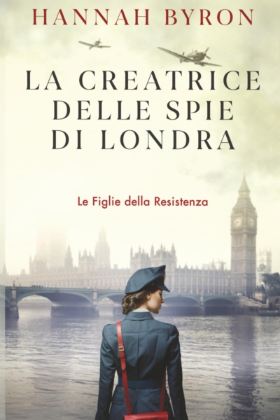 La Creatrice delle Spie di Londra