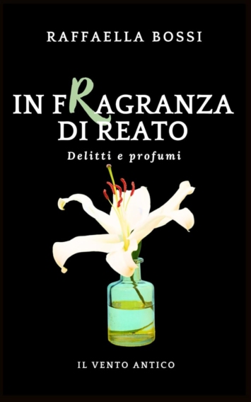 In fragranza di reato