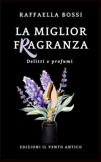 La miglior fragranza