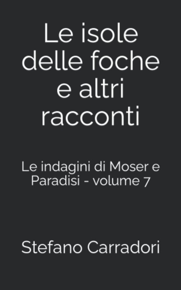 Le isole delle foche e altri racconti