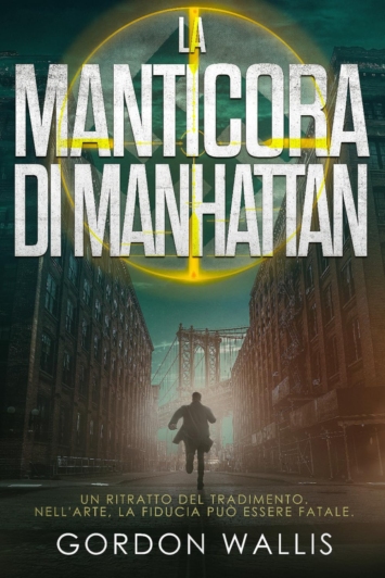 La Manticora di Manhattan