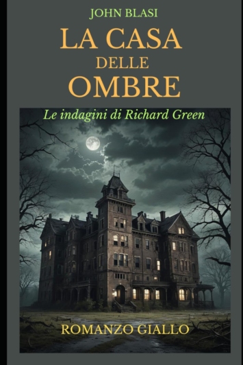 LA CASA DELLE OMBRE