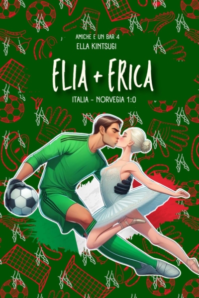 Elia + Erica: Amiche e un bar #4