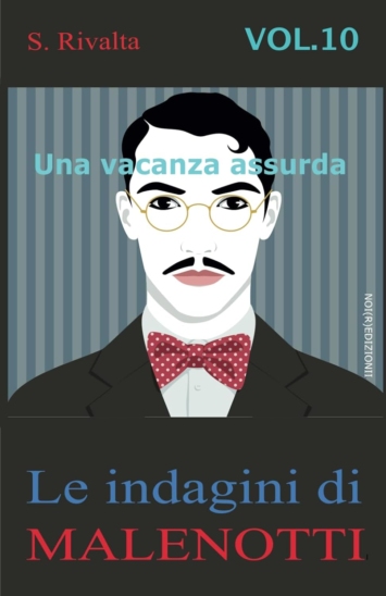 Una vacanza assurda