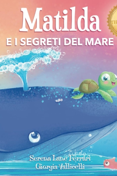 MATILDA E I SEGRETI DEL MARE