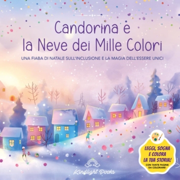 Candorina e la Neve dei Mille Colori
